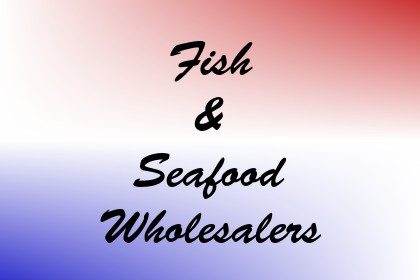 Fish & Seafood Wholesalers Image