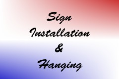 Sign Installation & Hanging